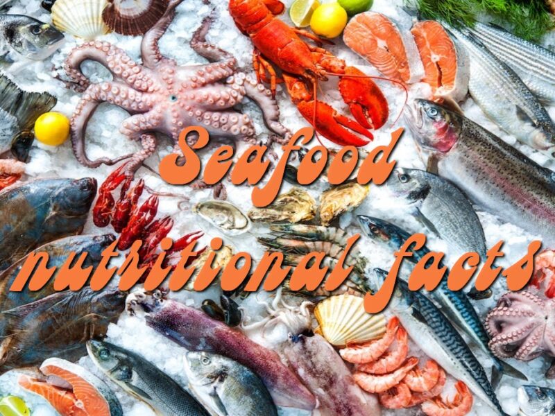 Seafood nutritional facts